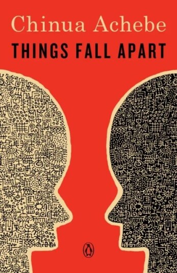 Things Fall Apart Av Chinua Achebe Things Fall Apart Av Chinua Achebe