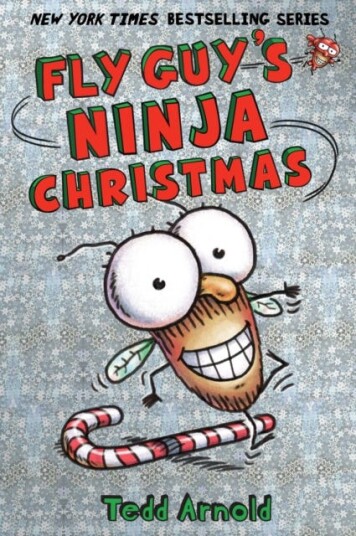 Fly Guy'S Ninja Christmas (Fly Guy #16) Av Tedd Arnold Fly Guy'S Ninja Christmas (Fly Guy #16) Av Tedd Arnold