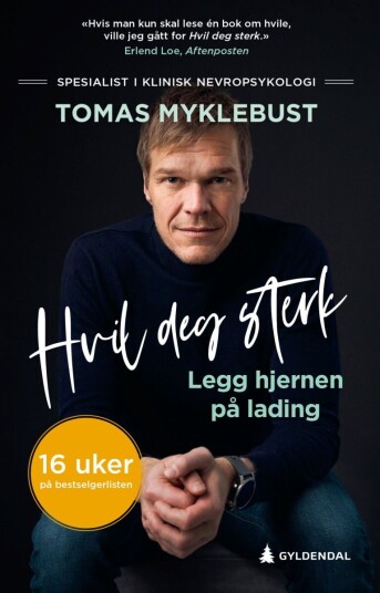 Hvil deg sterk Hvil deg sterk