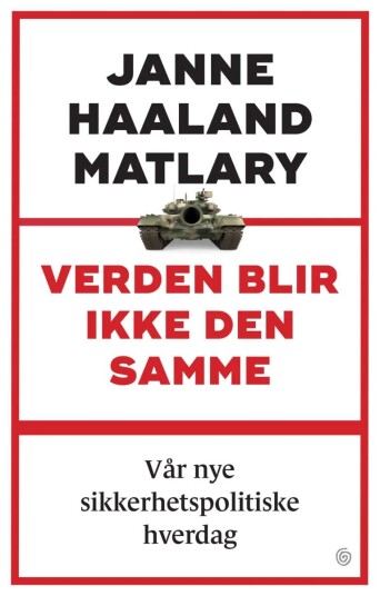 Verden Blir Ikke Den Samme Av Janne Haaland Matlary