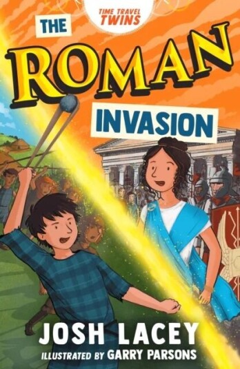 Time Travel Twins: The Roman Invasion Av Josh Lacey