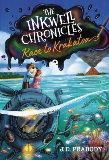 The Inkwell Chronicles: Race To Krakatoa, Book 2 Av J. D. Peabody
