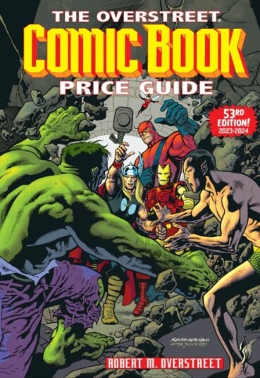 Overstreet Comic Book Price Guide Volume 53 Overstreet Comic Book Price Guide Volume 53