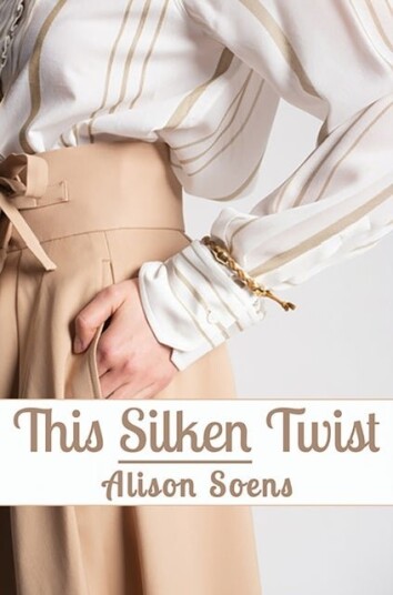 This Silken Twist This Silken Twist