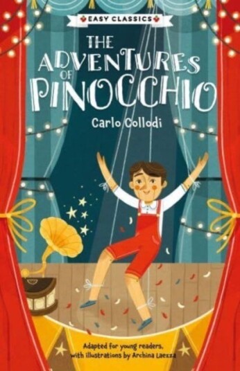 Children's Classics: The Adventures of Pinocchio (Children's Easy Classics) Children's Classics: The Adventures of Pinocchio (Children's Easy Classics)