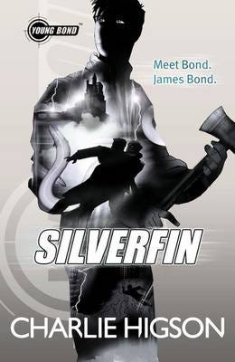 Young Bond: Silverfin Av Charlie Higson