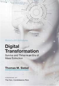 Siebel Thomas M. Digital Transformation Siebel Thomas M. Digital Transformation