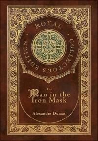 Dumas Alexandre The Man in the Iron Mask