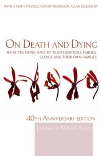 Kübler-Ross Elisabeth On Death and Dying