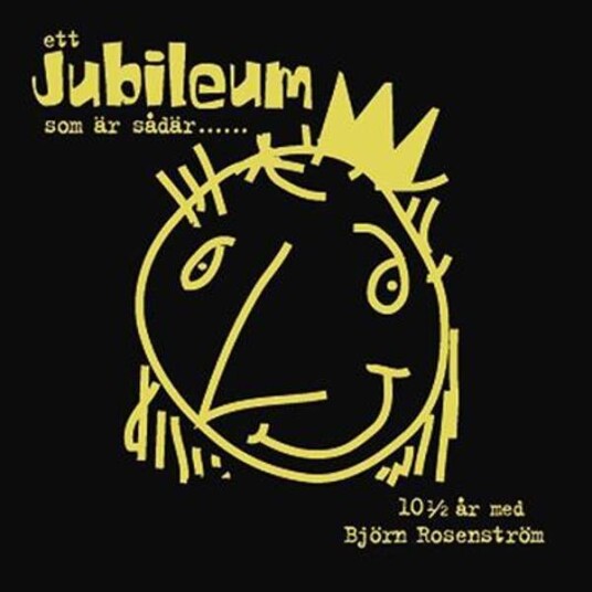 Björn Rosenström Ett Jubileum Som R Sådär 10 12 År Björn Rosenström Ett Jubileum Som R Sådär 10 12 År