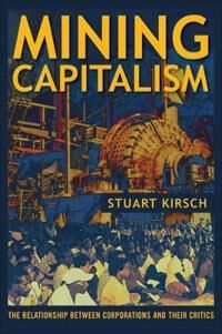 Kirsch Stuart Mining Capitalism