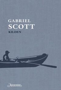 Kilden Av Gabriel Scott