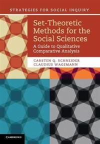 Schneider Carsten Q. Set-Theoretic Methods for the Social Sciences