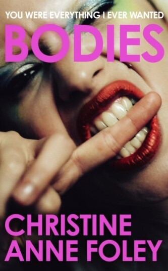 Bodies The 'It Girl' Book of the Year Bodies The 'It Girl' Book of the Year