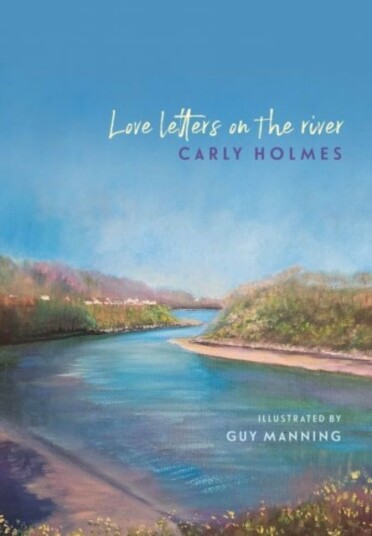 Love Letters on the River Love Letters on the River