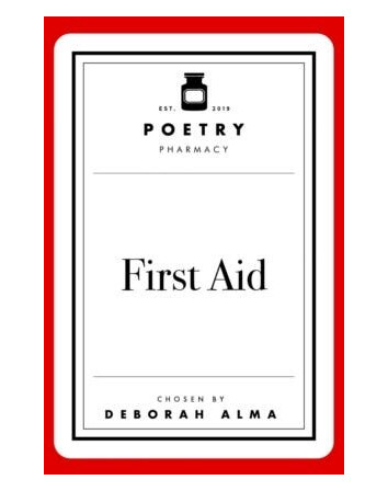 Poetry Prescription: First Aid