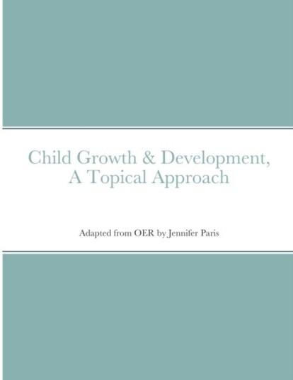 Child Growth & Development Topical Approach