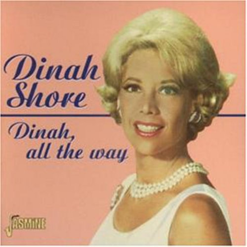 Dinah Shore Dinah All The Way CD