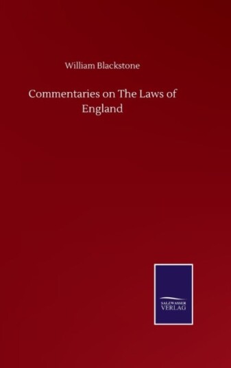 Commentaries on The Laws of England Commentaries on The Laws of England