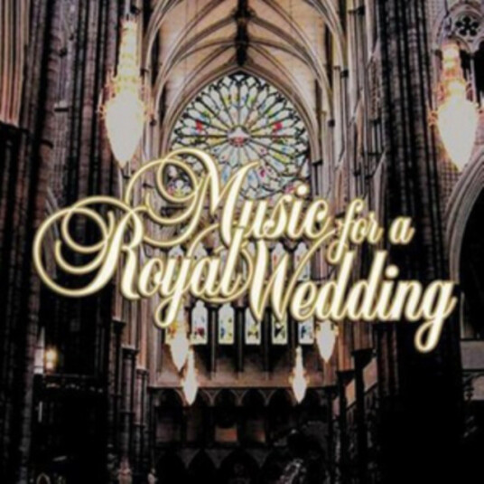 Diverse Artister Music For A Royal Wedding CD
