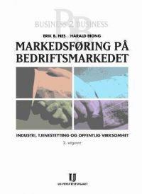 Markedsføring på bedriftsmarkedet, Pent brukt bok uten markeringer Markedsføring på bedriftsmarkedet, Pent brukt bok uten markeringer