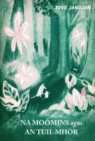 Na Moomins Agus An Tuil Mhor Na Moomins Agus An Tuil Mhor