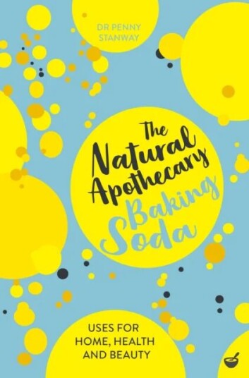 The Natural Apothecary: Baking Soda Av Penny Stanway