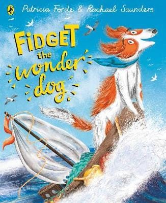 Fidget The Wonder Dog Av Patricia Forde