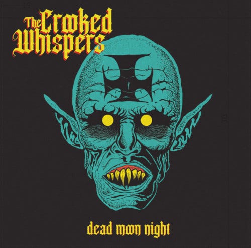 The Crooked Whispers  Dead Moon Night  LP/Vinyl