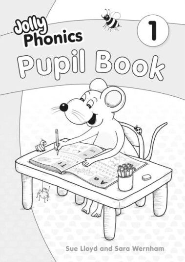 Jolly Phonics Pupil Book 1  in Precursive Letters (British English edition)