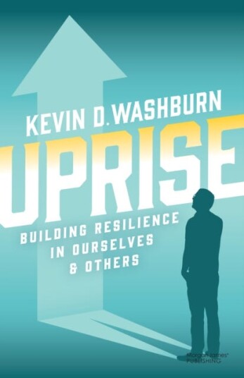 Uprise Building Resilience in Ourselves & Others