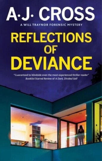 Reflections Of Deviance Av A.J. Cross