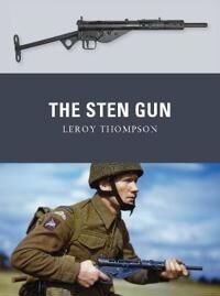 Thompson Leroy The Sten Gun