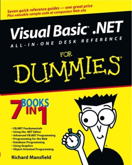 Visual Basic .NET AllInOne Desk Reference For Dummies