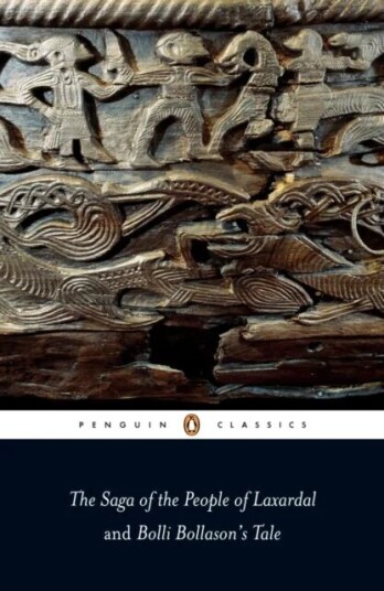 The Saga Of The People Of Laxardal And Bolli Bollason'S Tale Av Leifur Eiricksson