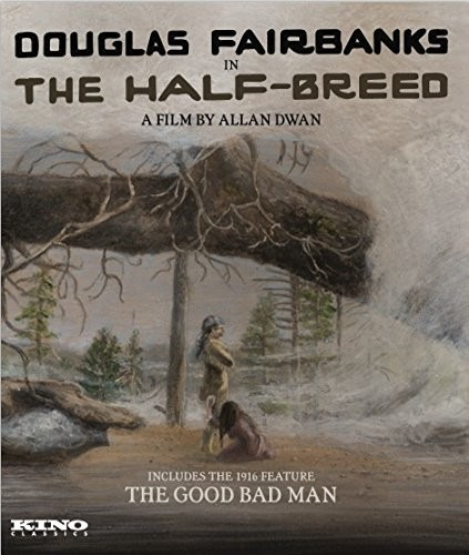 Half Breed / Good Bad Man 1916 Bluray