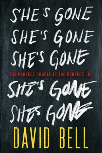 She'S Gone Av David Bell