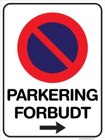 Skilt Parkering Forbudt Høyre