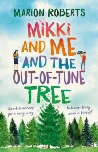 Mikki And Me And The Out-Of-Tune Tree Av Marion Roberts
