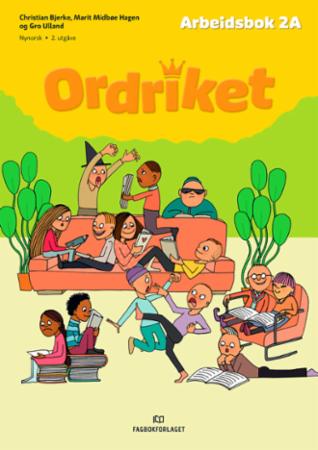 Ordriket Av Christian Bjerke, Gudrun Areklett Garmann, Marit Midbøe Hagen, Lars Mæhle, Gro Ulland