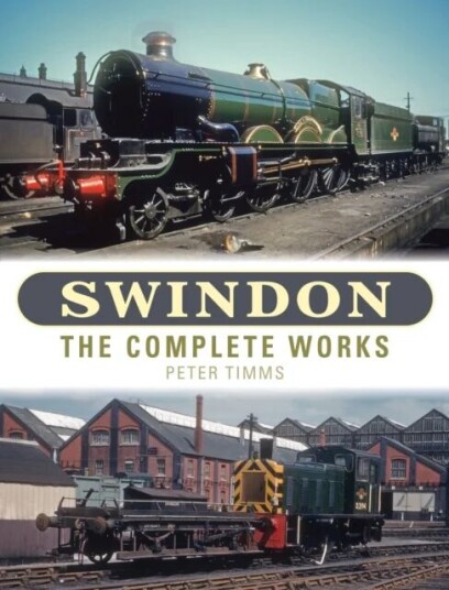 Swindon - The Complete Works Av Peter Timms