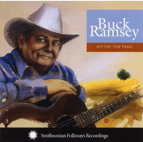 Buck Ramsey Ramsey Buck: Hittin The Trail CD