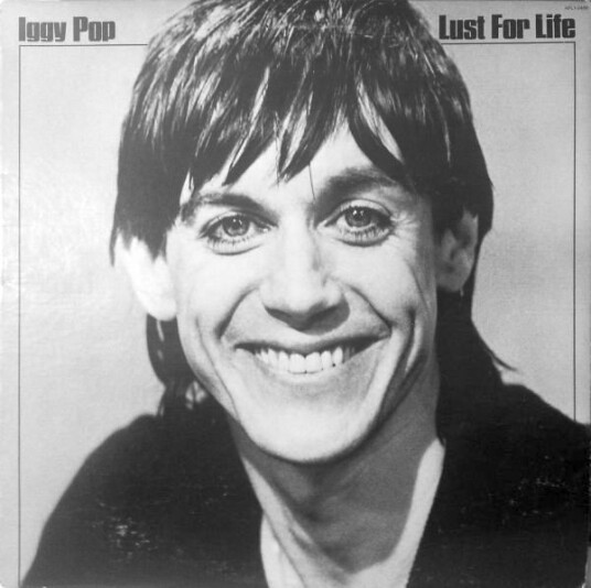 Iggy Pop Lust For Life Iggy Pop Lust For Life