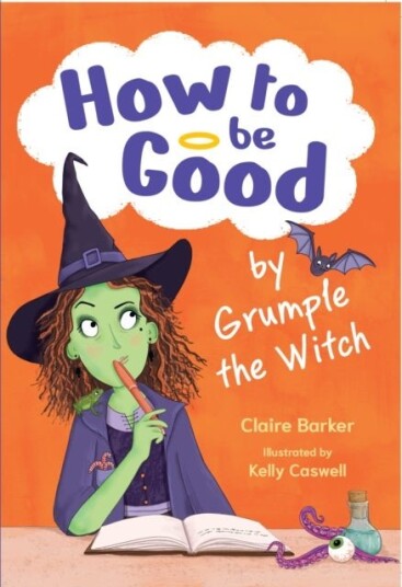 How to be Good by Grumple the Witch How to be Good by Grumple the Witch