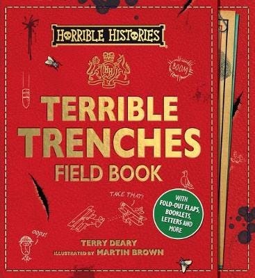 Terrible Trenches Field Book Av Terry Deary Terrible Trenches Field Book Av Terry Deary