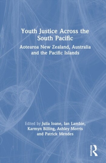 Youth Justice Across the South Pacific Youth Justice Across the South Pacific
