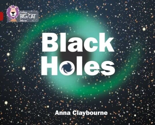 Black Holes Av Anna Claybourne