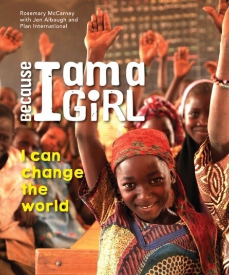Because I Am a Girl Because I Am a Girl