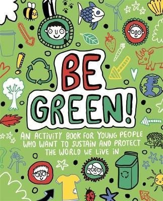 Be Green! Mindful Kids Global Citizen