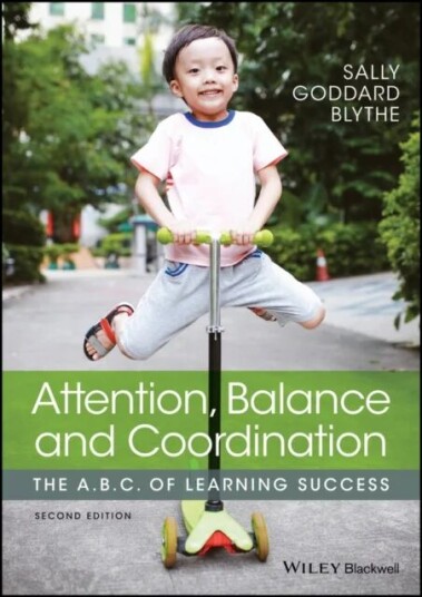 Attention, Balance And Coordination Av Sally Goddard Blythe, Lawrence J. Beuret, Blythe